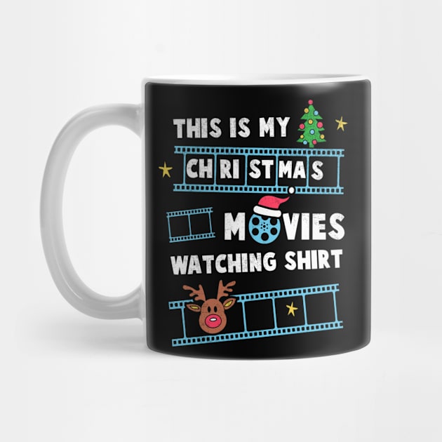This Is My Christmas Movies Watching Shirt Funny Christmas Xmas Gift Holiday Party by NickDezArts